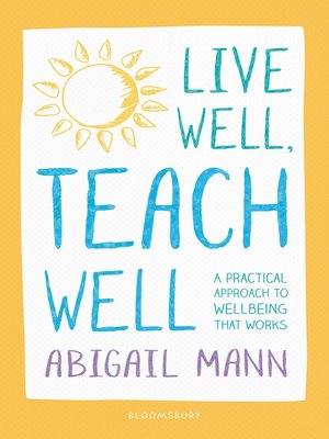 cover image of Live Well, Teach Well